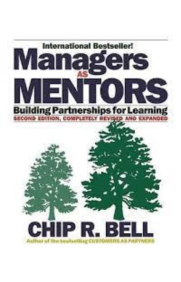 Managers as Mentors - Building Partnerships for Learning Managers as Mentors - Building Partnerships for Learning